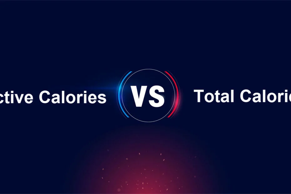 Active Calories vs Total Calories