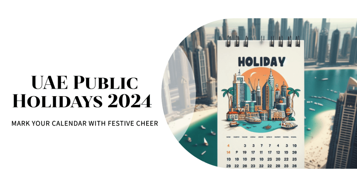 Public Holidays UAE 2024