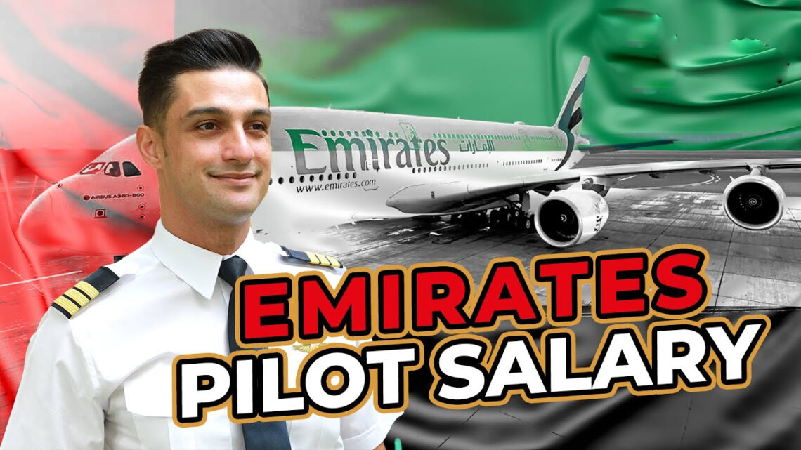 Emirates Pilot Salary Per Month