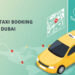 Taxi Booking app in Dubai